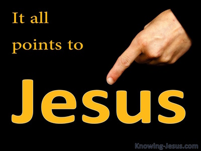 It All Points To Jesus